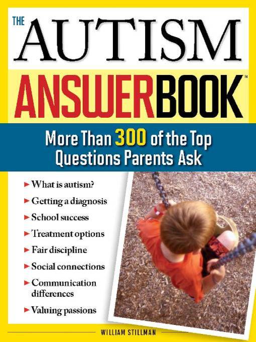 Title details for The Autism Answer Book by William Stillman - Wait list